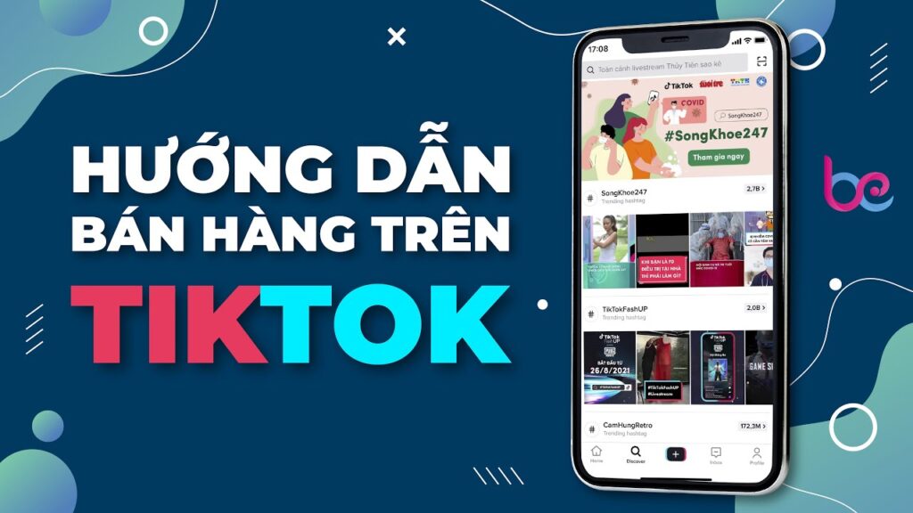 Hướng dẫn bán hàng trên TikTok một cách hiệu quả