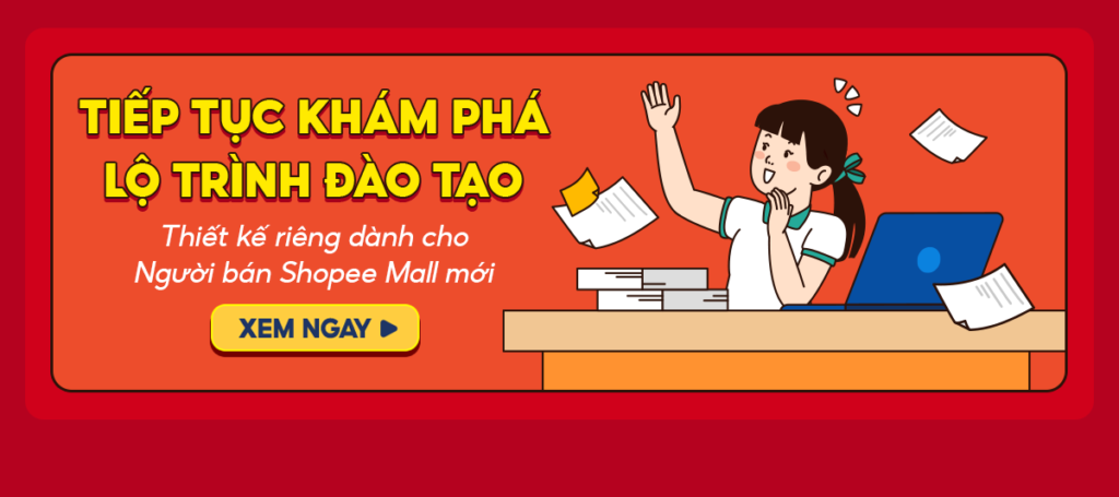 Nhà bán hàng Shopee tiềm năng 