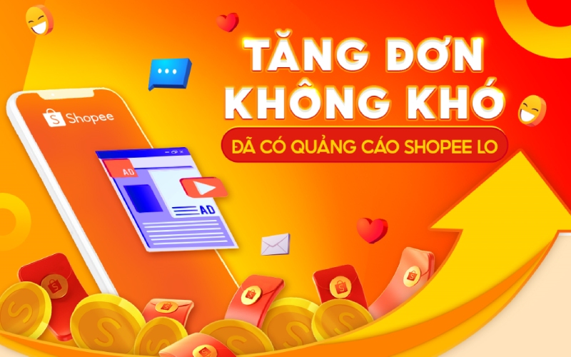 Quảng cáo bán hàng trên Shopee hiệu quả